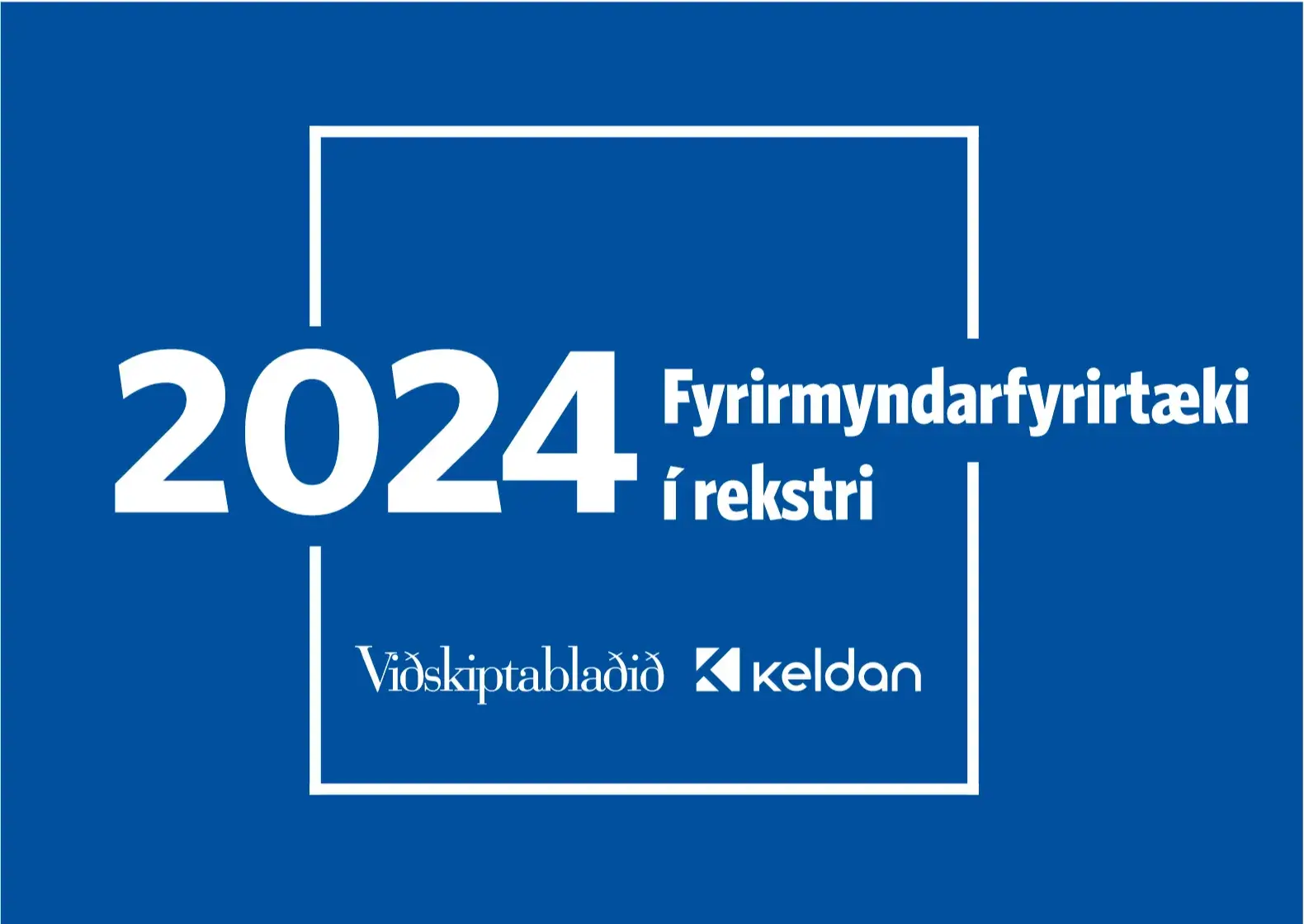 fyrirmyndafyrirtæki í rekstri